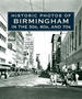 Historic Photos of Birmingham in the 50s, 60s, and 70s