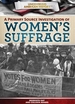 A Primary Source Investigation of Women's Suffrage