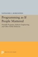 Programming as If People Mattered