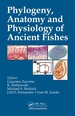 Phylogeny, Anatomy and Physiology of Ancient Fishes