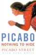 Picabo: Nothing to Hide