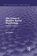 The Crisis in Modern Social Psychology