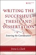 Writing the Successful Thesis and Dissertation