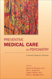 Preventive Medical Care in Psychiatry