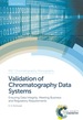 Validation of Chromatography Data Systems