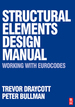 Structural Elements Design Manual: Working With Eurocodes