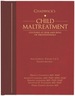 Chadwick's Child Maltreatment 4e, Volume 3