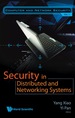 Security in Distributed and Networking Systems