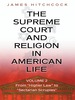 The Supreme Court and Religion in American Life, Vol. 2