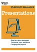 Presentations (Hbr 20-Minute Manager Series)