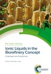 Ionic Liquids in the Biorefinery Concept