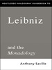 Routledge Philosophy Guidebook to Leibniz and the Monadology