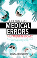 Anatomy of Medical Errors: the Patient in Room 2