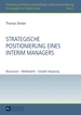 Strategische Positionierung Eines Interim Managers