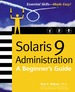 Solaris 9 Administration: a Beginner's Guide