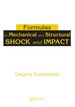 Formulas for Mechanical and Structural Shock and Impact