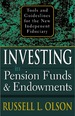 Investing in Pension Funds and Endowments