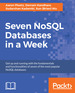 Seven Nosql Databases in a Week