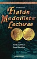 Fields Medallists Lect (2nd Ed)