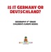 Is It Germany Or Deutschland? Geography 4th Grade | Children's Europe Books