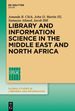 Library and Information Science in the Middle East and North Africa