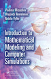 Introduction to Mathematical Modeling and Computer Simulations