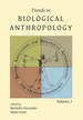 Trends in Biological Anthropology