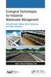 Ecological Technologies for Industrial Wastewater Management