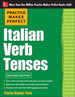 Practice Makes Perfect Italian Verb Tenses 2/E (Ebook)