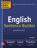 Practice Makes Perfect English Sentence Builder, Second Edition