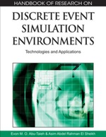 Handbook of Research on Discrete Event Simulation Environments