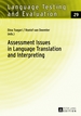 Assessment Issues in Language Translation and Interpreting