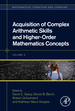 Acquisition of Complex Arithmetic Skills and Higher-Order Mathematics Concepts