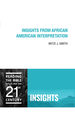 Insights From African American Interpretation