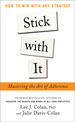 Stick With It: Mastering the Art of Adherence