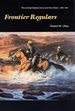 Frontier Regulars: the United States Army and the Indian, 1866-1891