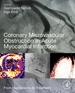 Coronary Microvascular Obstruction in Acute Myocardial Infarction