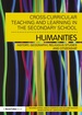 Cross-Curricular Teaching and Learning in the Secondary School...Humanities