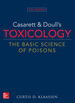 Casarett & Doull's Toxicology: the Basic Science of Poisons