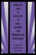 Manager's Guide to Excellence in Public Relations and Communication Management