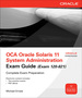 Oca Oracle Solaris 11 System Administration Exam Guide (Exam 1z0-821)