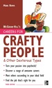 Careers for Crafty People and Other Dexterous Types, 3rd Edition