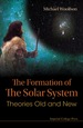 Formation of the Solar System, the