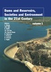 Dams and Reservoirs, Societies and Environment in the 21st Century, Two Volume Set