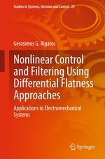 Nonlinear Control and Filtering Using Differential Flatness Approaches