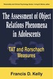 The Assessment of Object Relations Phenomena in Adolescents: Tat and Rorschach Measu