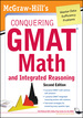 McGraw-Hills Conquering the Gmat Math and Integrated Reasoning, 2nd Edition