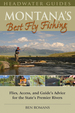 Montana's Best Fly Fishing