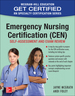 Emergency Nursing Certification (Cen): Self-Assessment and Exam Review