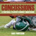 Concussions: a Football Player's Worst Nightmare-Biology 6th Grade | Children's Diseases Books